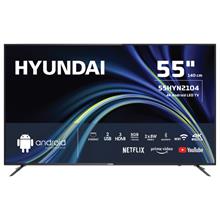 HYUNDAI 55HYN2104, 55" 140cm, 4K Ultra HD, Dahili Wi-Fi, Dahili Uydu Alıcılı, Android Led Televizyon